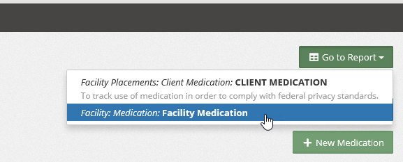 Facility Medication reports
